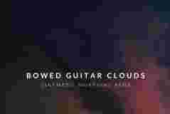 电影吉他 Riot Audio Bowed Guitar Clouds KONTAKT