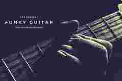 Funk 吉他 Past to Future Reverbs Funky Guitar KONTAKT