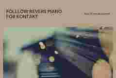 钢琴 Past to Future Reverbs Follow Rivers Piano KONTAKT